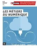 Les métiers du numérique