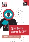 Que faire après la 3ème ? Guide 2020-2021