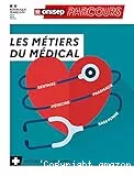 Les métiers du médical