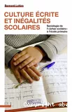 Culture écrite et inégalités scolaires