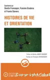 Histoires de vie et orientation