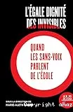 L'égale dignité des invisibles