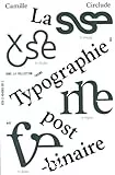 La typographie post-binaire