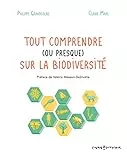 Tout comprendre (ou presque) sur la biodiversité