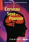 Cerveau sexe et pouvoir