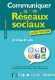 Communiquer sur les réseaux sociaux