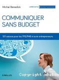 Communiquer sans budget